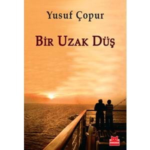 Bir Uzak Düş