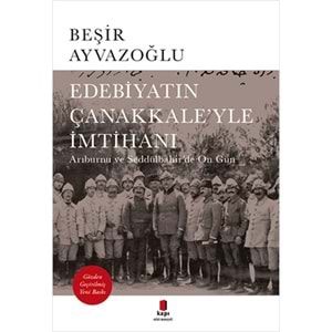 Edebiyatın Çanakkaleyle İmtihanı