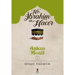 Aşkın Meali 2 - Hz. İbrahim ve Hacer