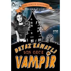 Beyaz Kanatlı Vampir 8 Son Gece