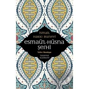 Esmaül Hüsna Şerhi