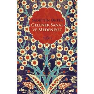 Gelenek Sanat ve Medeniyet