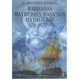 Barbaros Hayreddin Paşa'nın Hatıraları