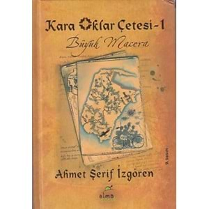 Kara Oklar Çetesi 1 - Büyük Macera (Ciltli)