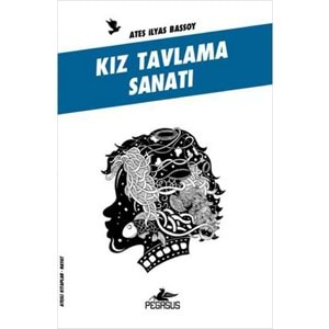 Kız Tavlama Sanatı