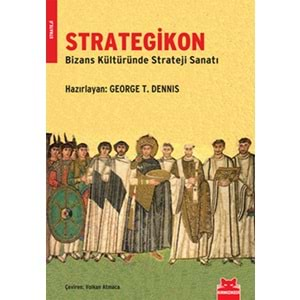 Strategikon Bizans Kültüründe Strateji Sanatı