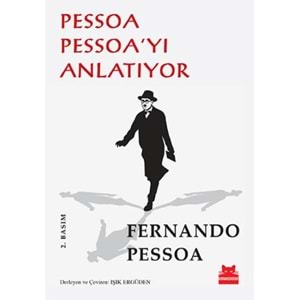 Pessoa Pessoa'yı Anlatıyor