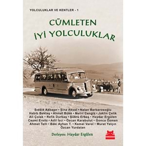 Cümleten İyi Yolculuklar