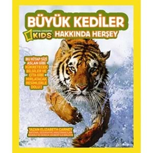 National Geographic Kids -Büyük Kediler Hakkında Herşey