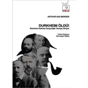 Durkheim Öldü! - Sherlock Holmes Sosyolojik Teoriye Giriyor