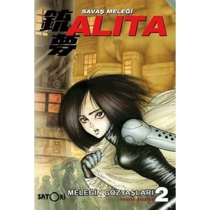 Savaş Meleği: Alita Cilt 2