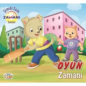 Oyun Zamanı Şimdi Tam Zamanı