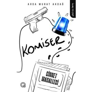 Komiser İkinci Kitap - Cinnet Mahallesi