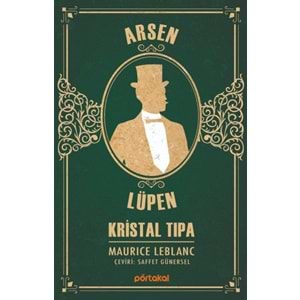 Kristal Tıpa - Arsen Lüpen