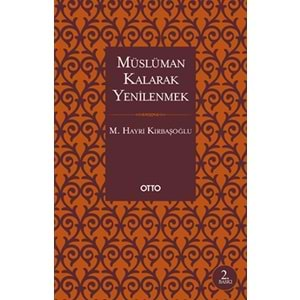 Müslüman Kalarak Yenilenmek