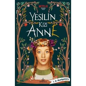 Yeşilin Kızı Anne 1 Ciltli