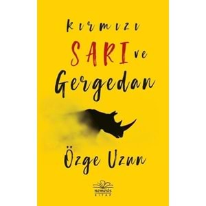 Kırmızı Sarı ve Gergedan