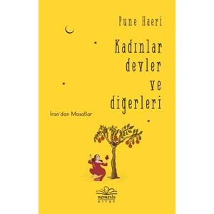 Kadınlar Devler ve Diğerleri İrandan Masallar