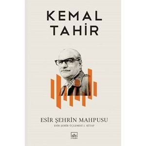 Esir Şehrin Mahpusu Esir Şehir Üçlemesi 2. Kitap