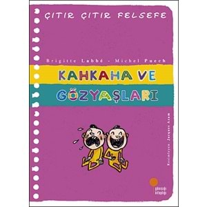 Çıtır Çıtır Felsefe 32 - Kahkaha ve Gözyaşları