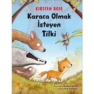 Karaca Olmak İsteyen Tilki