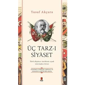 Üç Tarz-ı Siyâset