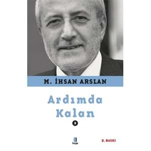 Ardımda Kalan 2