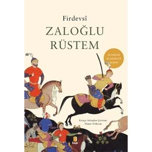 Zaloğlu Rüstem - Ölümsüz Klasikler