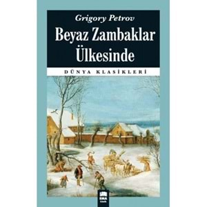 Beyaz Zambaklar Ülkesinde/Emaklasik