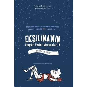 Ekşilina'nın Hayret Verici Maceraları 3 : Evrenin Sonu