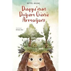 Duygu'nun Doğum Günü Armağanı