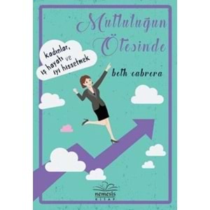Mutluluğun Ötesinde