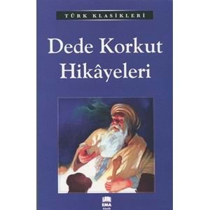 Dede Korkut Hikayeleri/Emaklasik