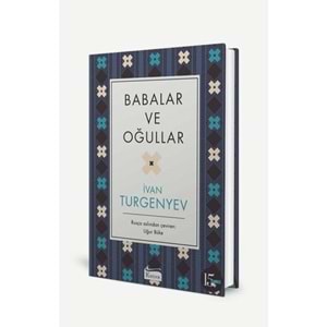 Babalar ve Oğullar (Bez Ciltli)