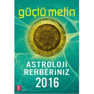 Astroloji Rehberiniz 2016