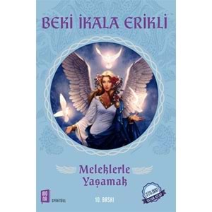 Meleklerle Yaşamak