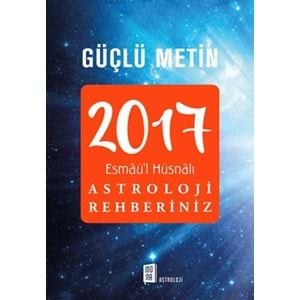 Esmaü'l Hüsnalı Astroloji Rehberiniz 2017