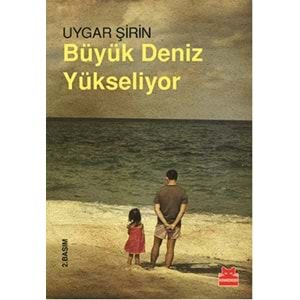 Büyük Deniz Yükseliyor