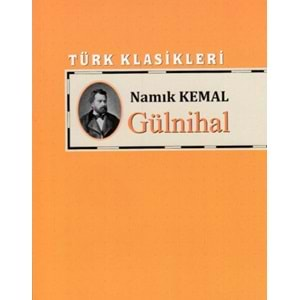 Türk Klasikleri - Gülnihal