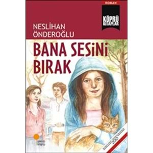 Bana Sesini Bırak