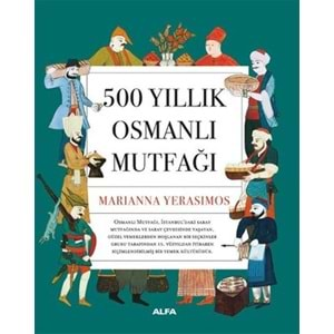 500 Yıllık Osmanlı Mutfağı