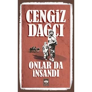 Onlar da İnsandı