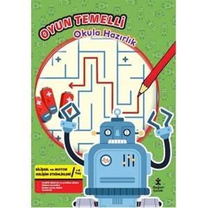 Oyun Temelli Okula Hazırlık - Robotlar