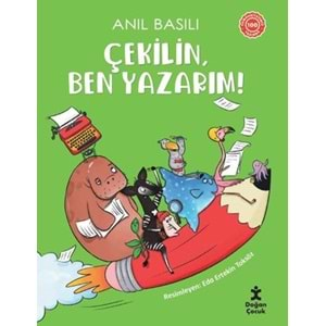 Çekilin Ben Yazarım!