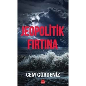 Jeopolitik Fırtına