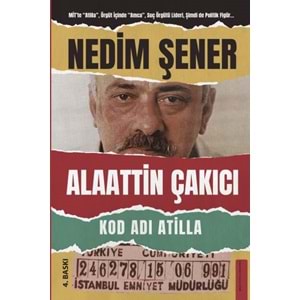 Kod Adı Atilla Alaattin Çakıcı