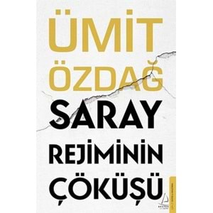 Saray Rejiminin Çöküşü