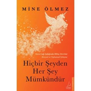 Hiçbir Şeyden Her Şey Mümkündür