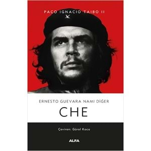 Ernesto Guevara Namı Diğer Che - Ciltsiz