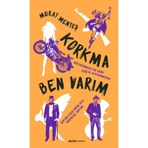 Korkma Ben Varım